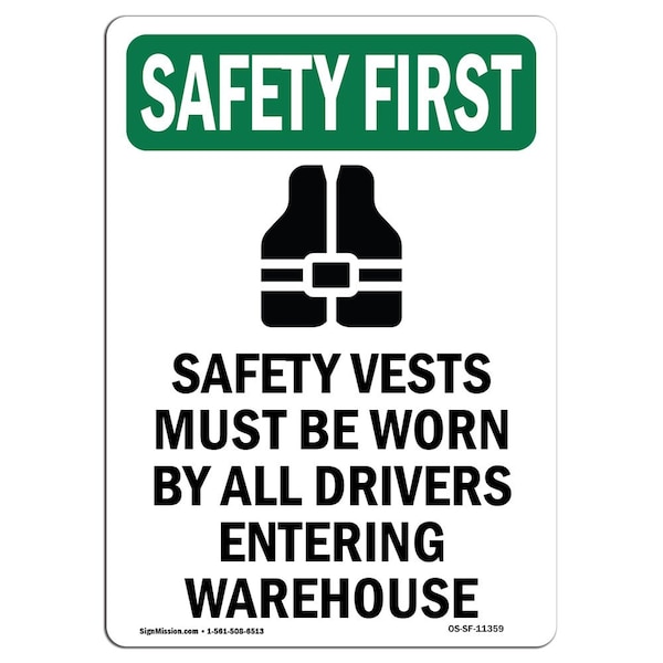 OSHA Sign, Vests Must W/ Symbol, 24in X 18in Rigid Plastic, 18" W, 24" H, Portrait